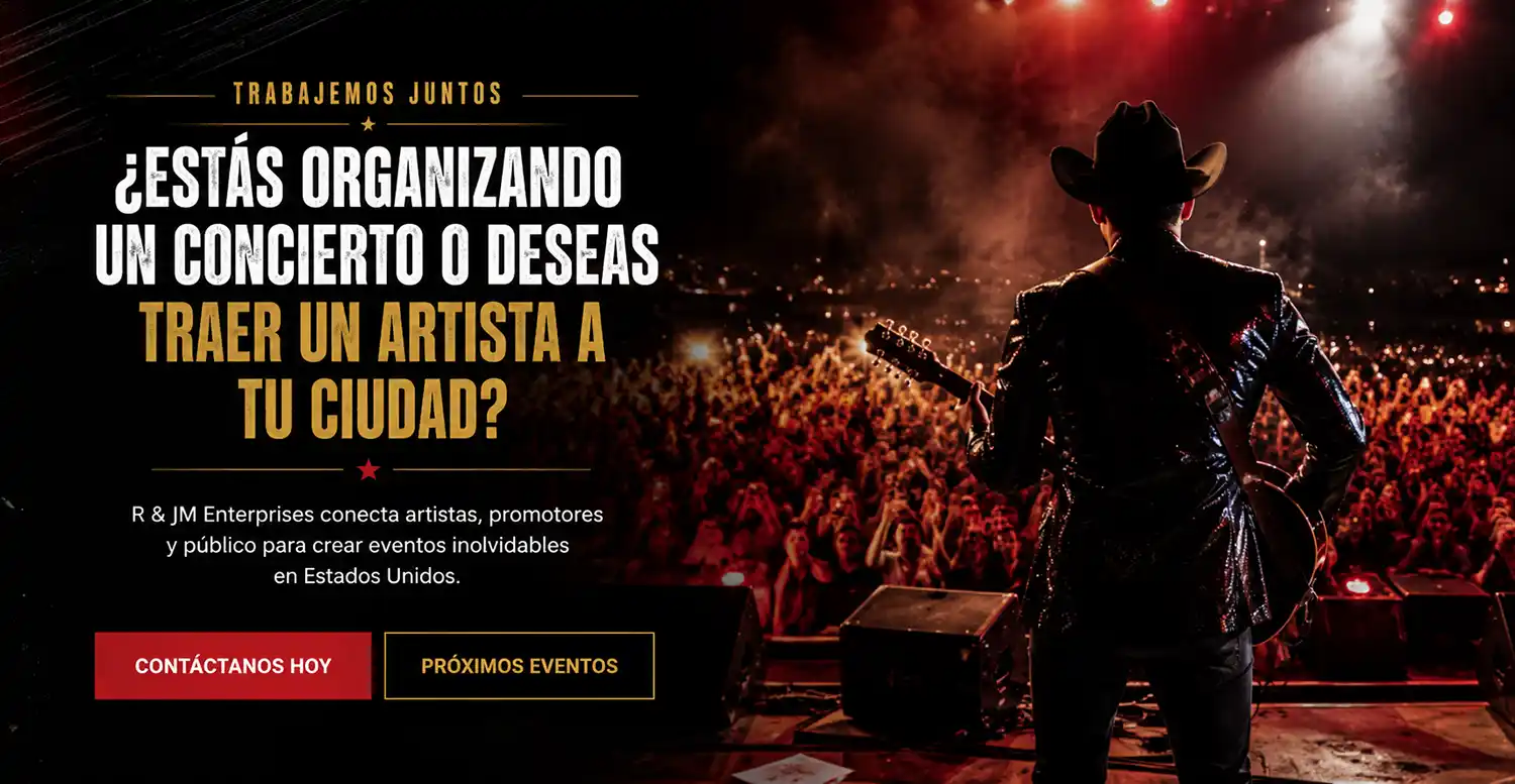 R & JM Enterprises CTA para organizar conciertos y traer artistas a tu ciudad